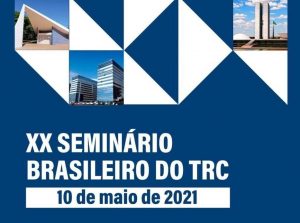 Leia mais sobre o artigo Ministro da Infraestrutura e Presidente da Câmara dos Deputados são presença confirmada na vigésima edição do Seminário Brasileiro do TRC