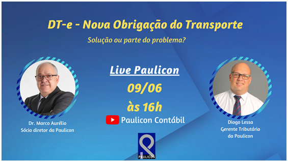 No momento você está vendo Live Paulicon – DT-e – Nova obrigação do transporte