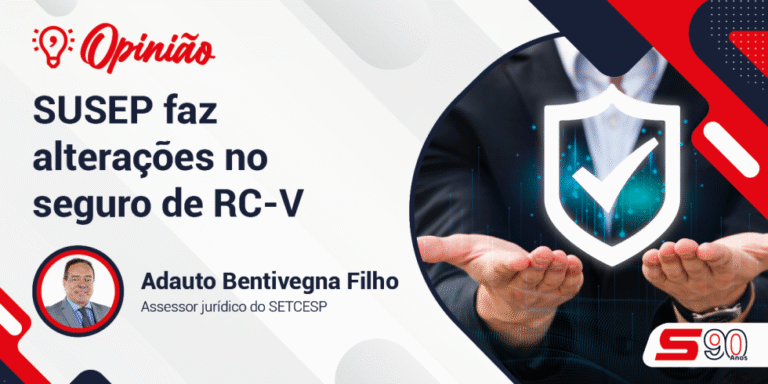 Leia mais sobre o artigo SUSEP FAZ ALTERAÇÕES NO SEGURO DE RC-V